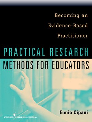 cover image of Practical Research Methods for Educators
